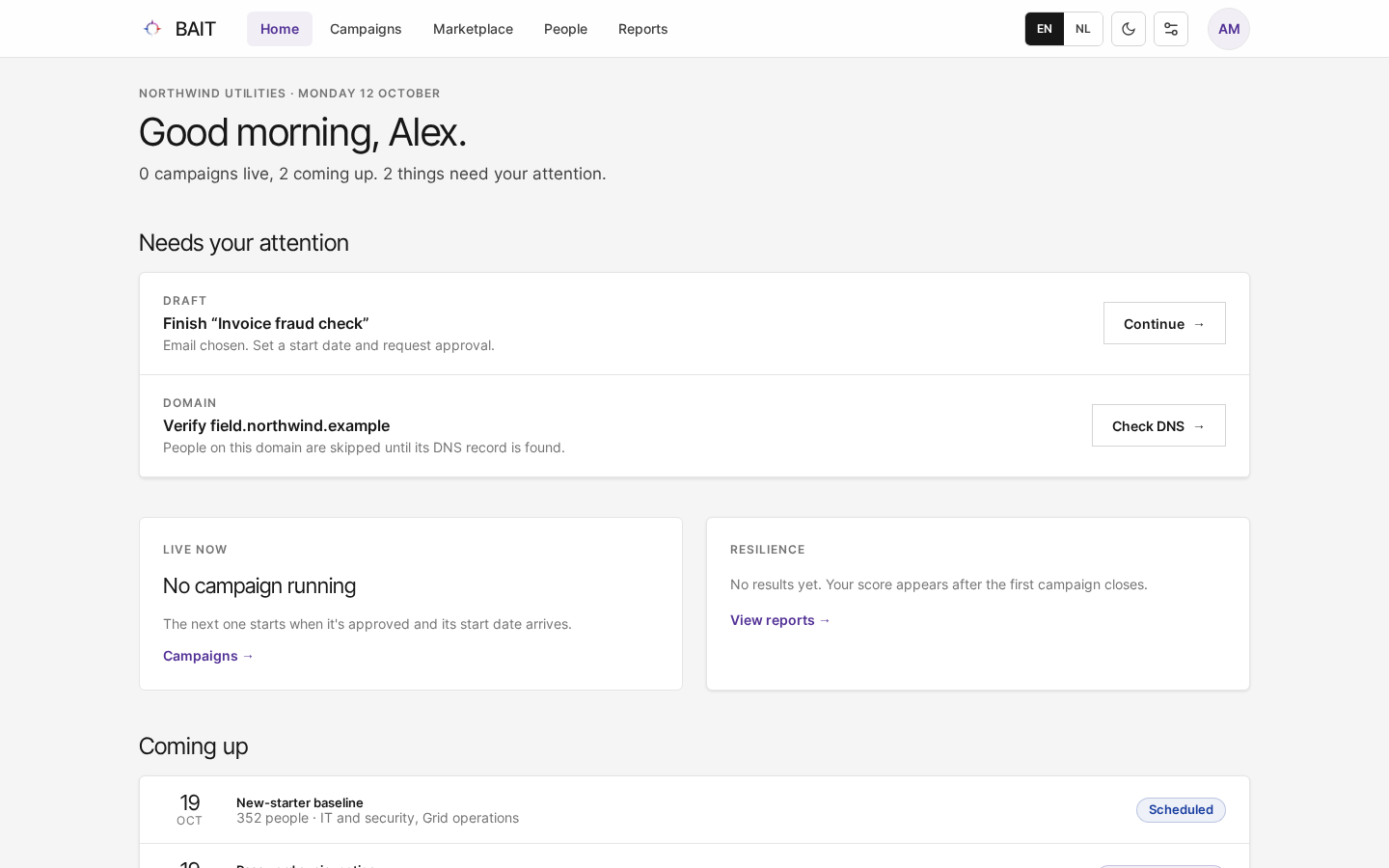 The BAIT home page with items that need attention, the live campaign card, the resilience card and upcoming campaigns
